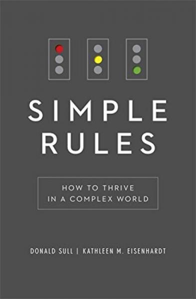 Simple Rules:How To Thrive In A Complex World