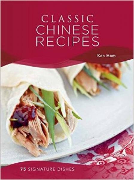 Classic Chinese Recipes