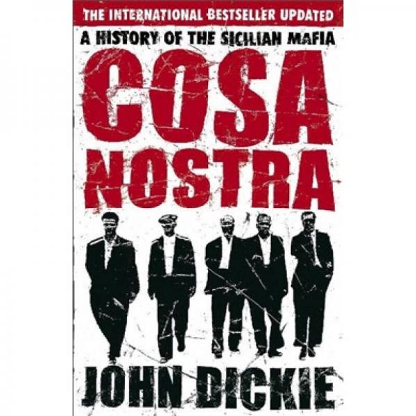 Cosa Nostra: A History of the Sicilian Mafia[咱們的行當(dāng): 黑手黨內(nèi)幕]