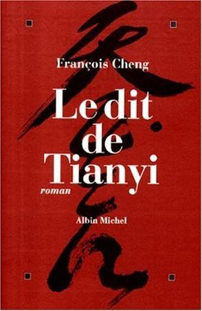 Le Dit du Tianyi - Prix Femina 1998