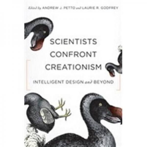 Scientists Confront Creationism: Intelligent Design and Beyond