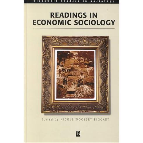 ReadingsinEconomicSociology(BlackwellReadersinSociology)