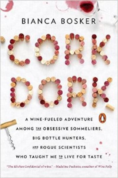 Cork Dork: A Wine-Fueled Adventure Among the Obs