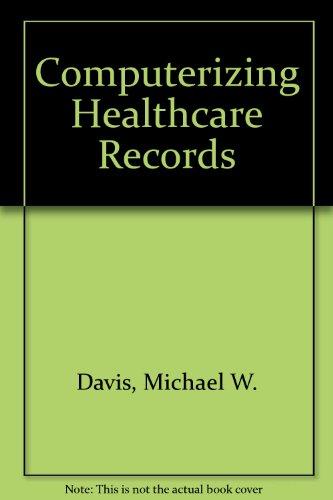 COMPUTERIZINGHEALTHCAREINFORMATION