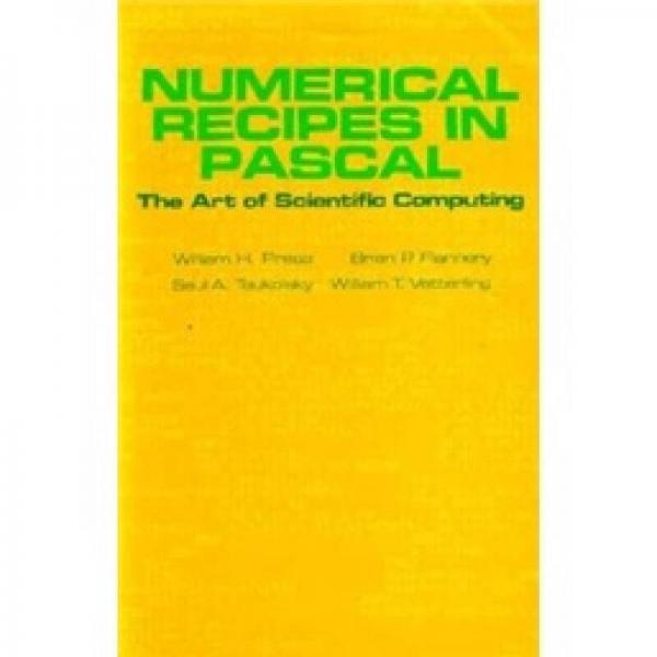 Numerical Recipes in Pascal (First Edition): The Art of Scientific Computing