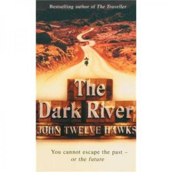 THE DARK RIVER: FOURTH REALM TRILOGY