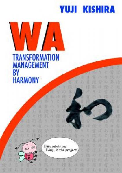 WA: Transformation Management by Harmony