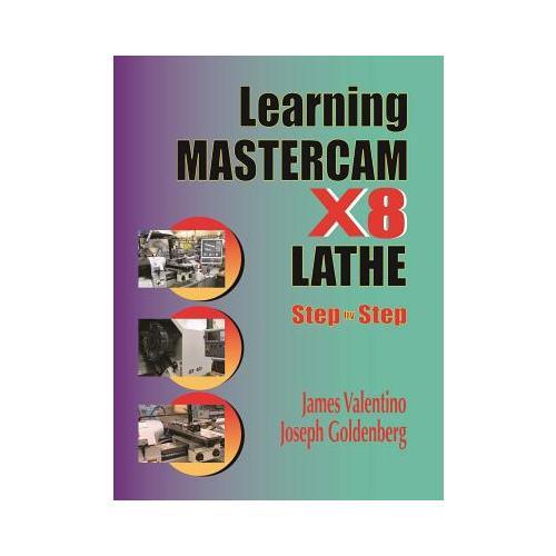 Learning Mastercam X8 Lathe 2D Step by Step