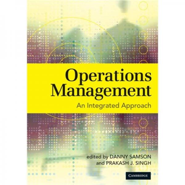 Operations Management:An Integrated Approach[运营管理]
