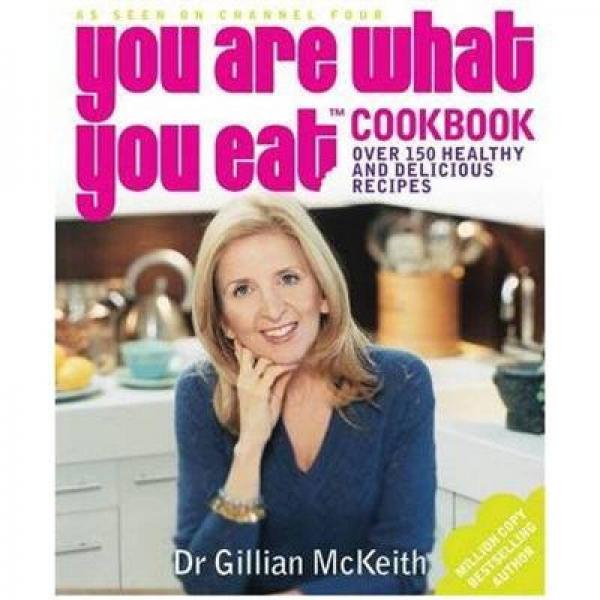 You Are What You Eat Cookbook