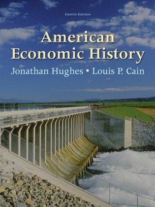 American Economic History (8th Edition) (Pearson Series in Economics)