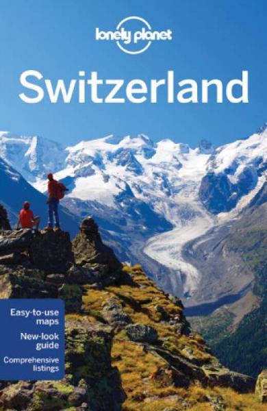 Lonely Planet: Switzerland (Country Guides)孤独星球：瑞士 英文原版