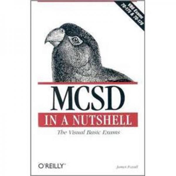 MCSD in a Nutshell: The Visual Basic Exams (In a Nutshell (O'Reilly))