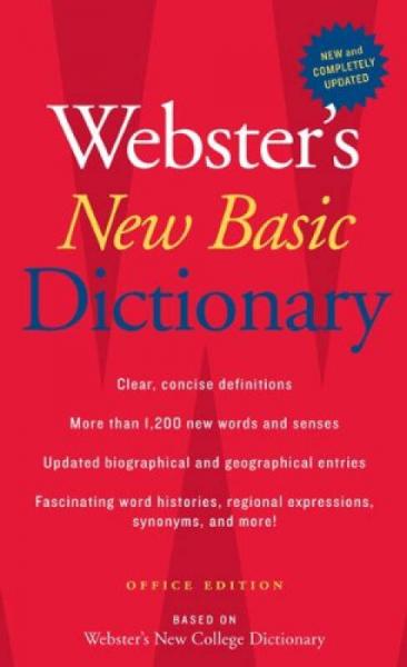 Webster's New Basic Dictionary (Office Edition)  韋氏新基礎(chǔ)字典——辦公室版