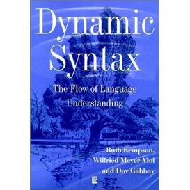DynamicSyntax:TheFlowofLanguageUnderstanding