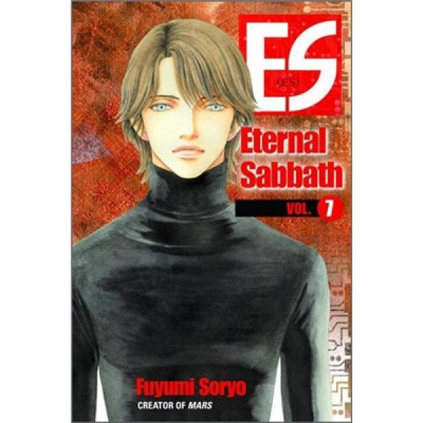 ES: Eternal Sabbath: Volume 7