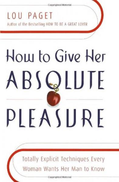 How to Give Her Absolute Pleasure  Totally Expli