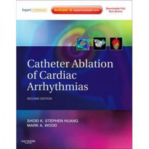 catheterablationofcardiacarrhythmias心律不齐导管消融第2版附网络