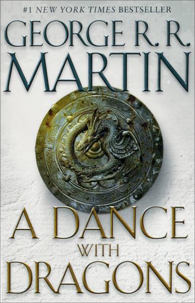 A Dance with Dragons：A Song of Ice and Fire: Book Five