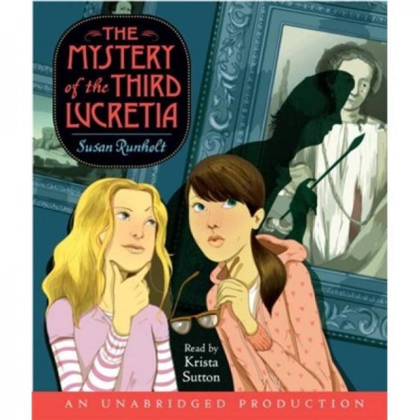 The Mystery of the Third Lucretia 
