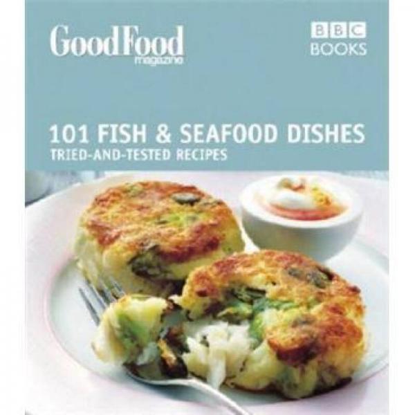 Good Food: Fish & Seafood Dishes: Triple-tested Recipes: Tried-and-tested Recipes (Good Food 101)