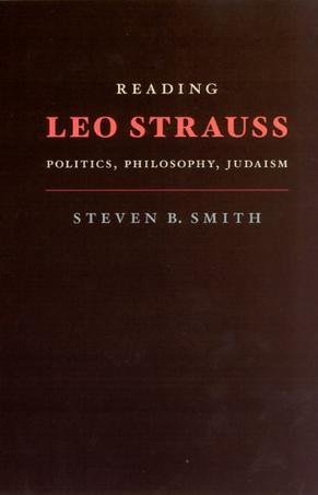 Reading Leo Strauss：Politics, Philosophy, Judaism