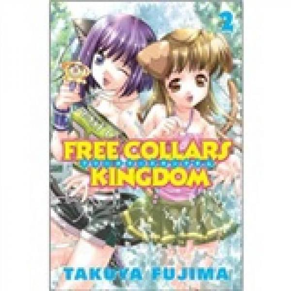 Free Collars Kingdom: Volume 2