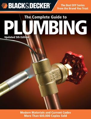 Black&DeckertheCompleteGuidetoPlumbing,Updated5thEdition