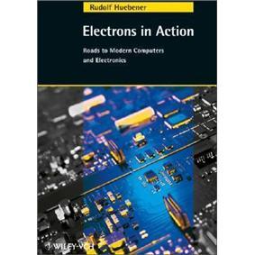 ElectronsinAction:RoadstoModernComputersandElectronics(GermanEdition)
