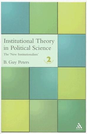 Institutional Theory in Political Science
