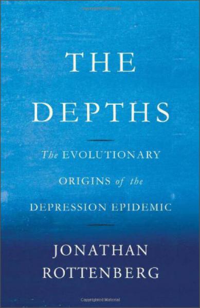 the depths  the evolutionary origins of the depr