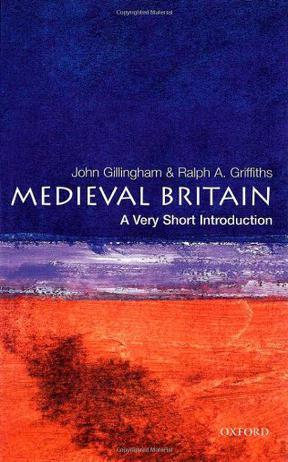 Medieval Britain：A Very Short Introduction