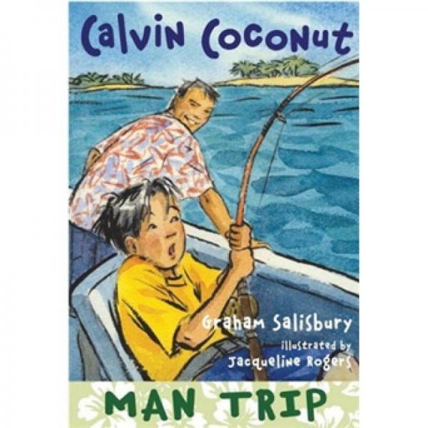 Calvin Coconut: Man Trip