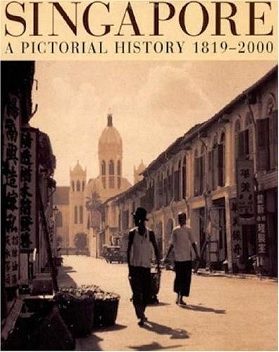 Singapore A Pictorial History