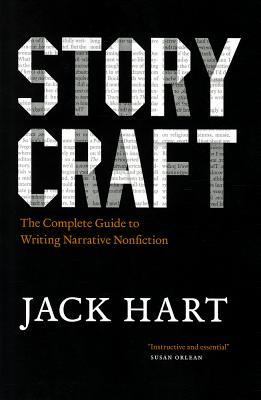 Storycraft:TheCompleteGuidetoWritingNarrativeNonfiction