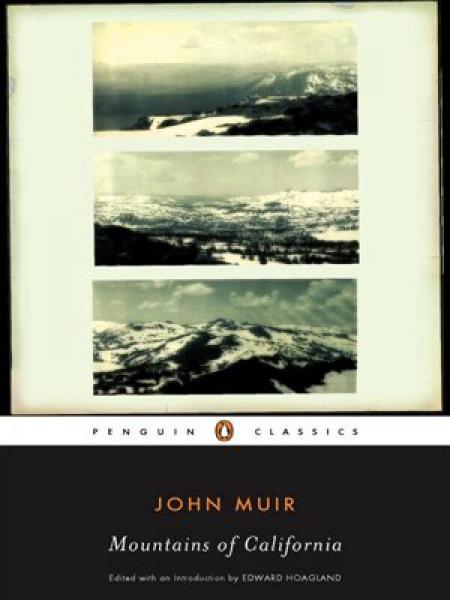 The Mountains of California (Penguin Classics)