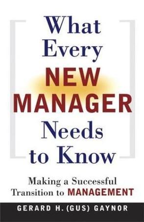 What Every New Manager Needs to Know