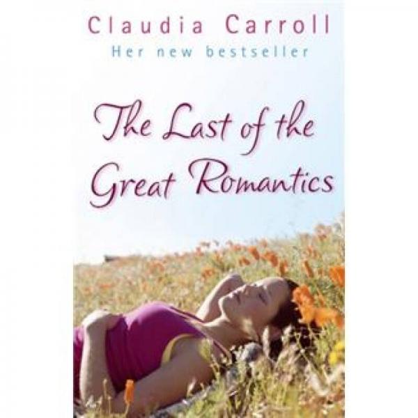 Last of the Great Romantics