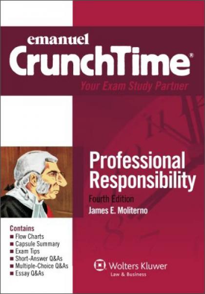 CrunchTime: Professional Responsibility 