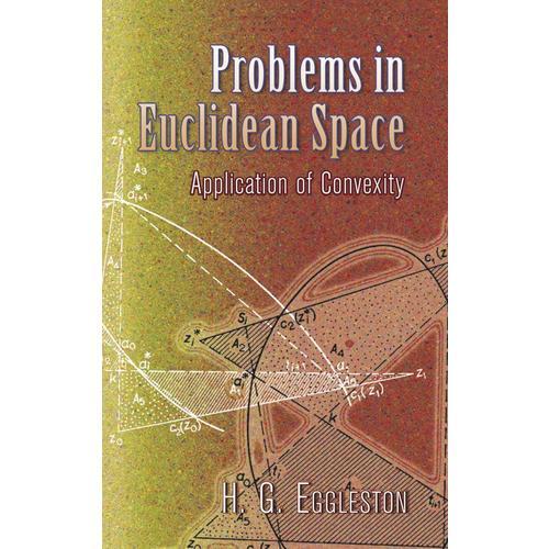 Problems in Euclidean Space 