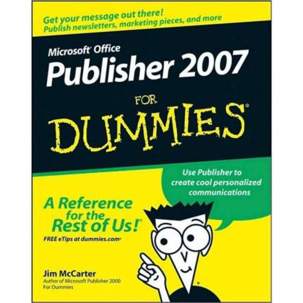 Microsoft Office Publisher 2007 For Dummies