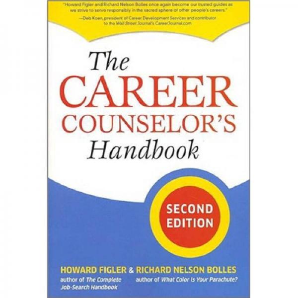 The Career Counselor's Handbook