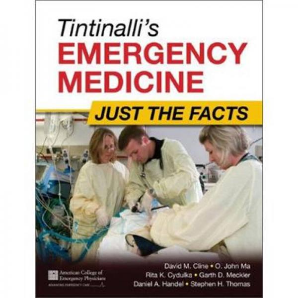 EMERGENCY MEDICINE JUST THE FACTS 3E