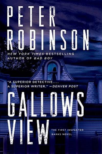 Gallows View: The First Inspector Banks Novel