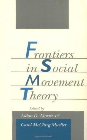 Frontiers in Social Movement Theory：社会运动理论的前沿领域