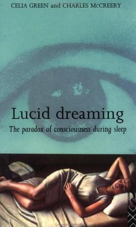 Lucid Dreaming：The Paradox of Consciousness During Sleep