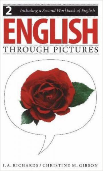 English Through Pictures, Book 2 and A Second Workbook of English