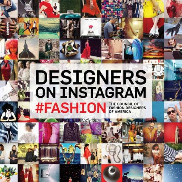 Designers On Instagram: #Fashion 英文原版