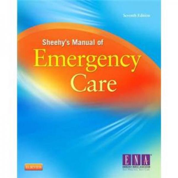 Sheehy’s Manual of Emergency CareSheehy急救護(hù)理手冊(cè)