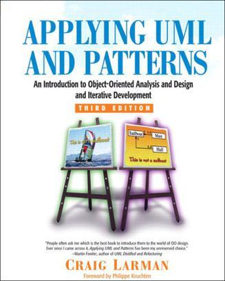 Applying UML and Patterns：Applying UML and Patterns